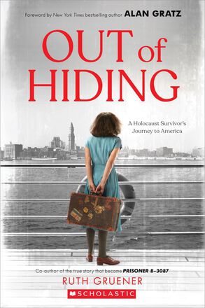  Out of Hiding: A Holocaust Survivor's Journey to America 