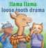 Thumbnail 1 Llama Llama Loose Tooth Drama 