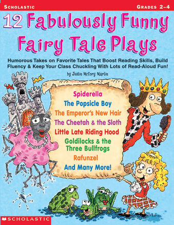  12 Fabulously Funny Fairy Tale Plays 