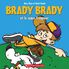 Thumbnail 1 Brady Brady : Brady Brady et le super frappeur 
