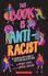 Thumbnail 1 This Book is Anti-Racist: 20 Lessons On How to Wake Up, Take Action, and Do the Work