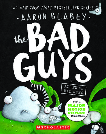 The Bad Guys #6:  Bad Guys in Alien vs Bad Guys 