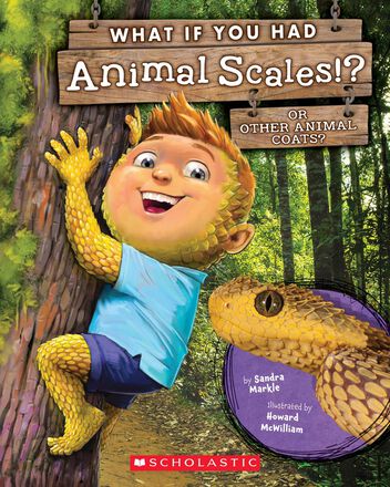  What if You Had Animal Scales!? 
