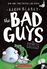 Thumbnail 6 Bad Guys Even Badder Box Set Books 6-10 