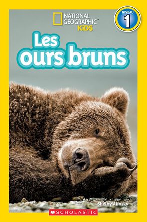  National Geographic Kids : Les ours bruns 