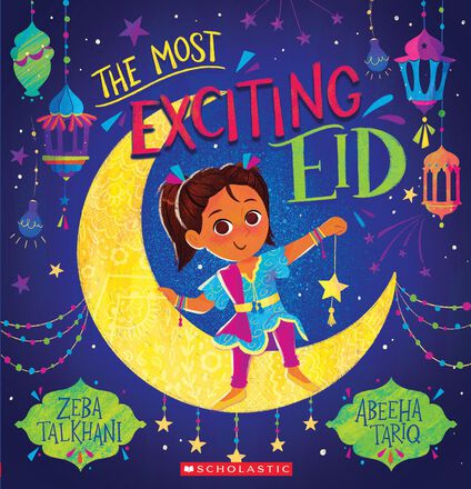  The Most Exciting Eid 