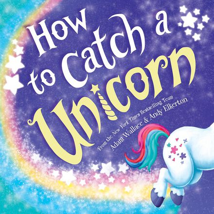  How to Catch a Unicorn 