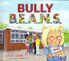 Thumbnail 1 Bully B.E.A.N.S. 