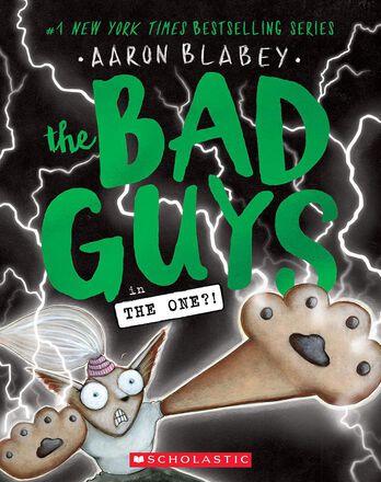 The Bad Guys #12: The Bad Guys in the One?! 