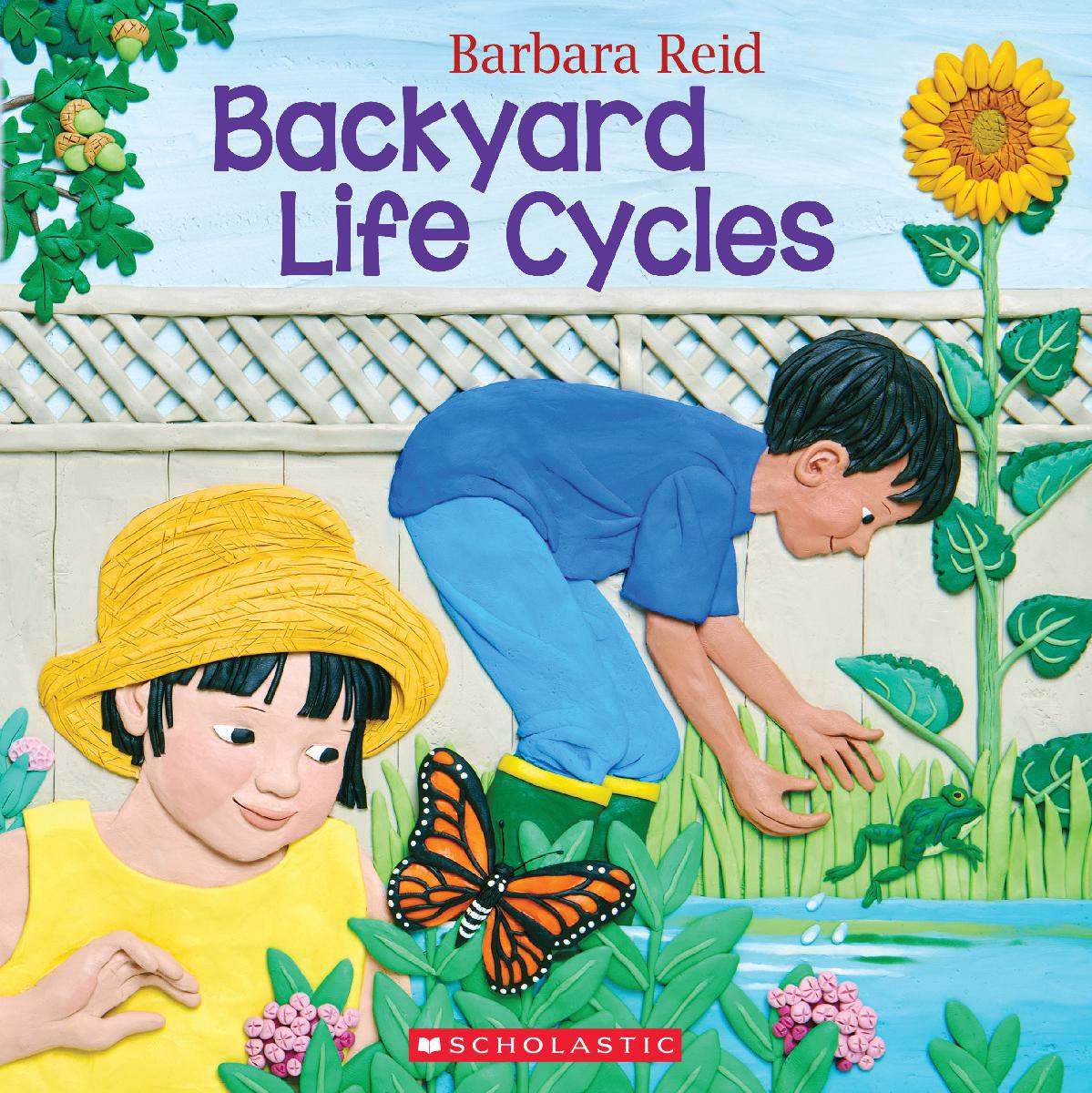 Backyard Life Cycles 
