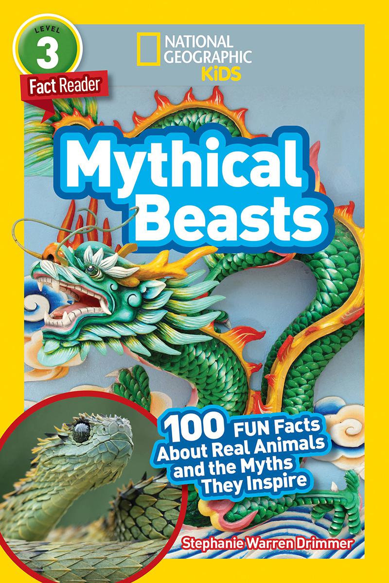 National Geographic Kids: Mythical Beasts 