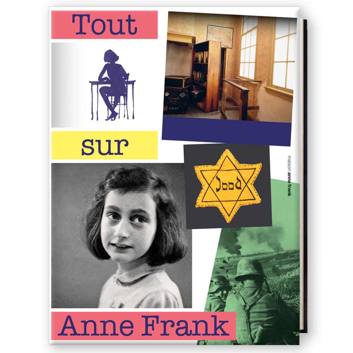  Tout sur Anne Frank 