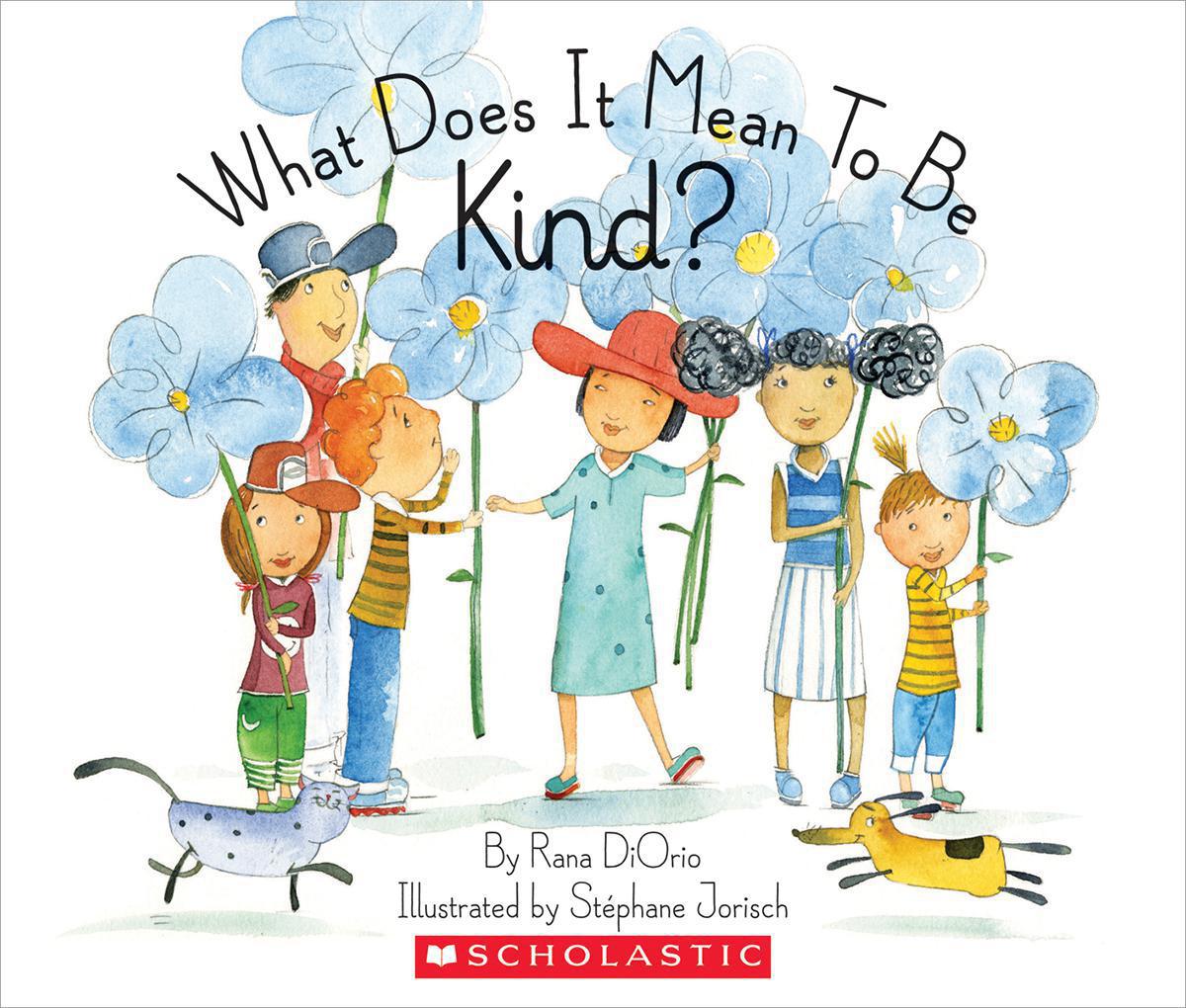 What Does It Mean to Be Kind? 