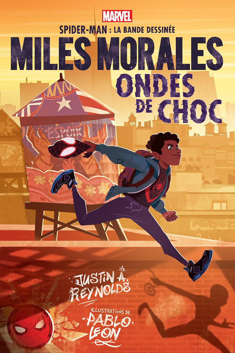  Marvel : Spider-Man : La bande dessinée Ondes de choc Miles Morales 