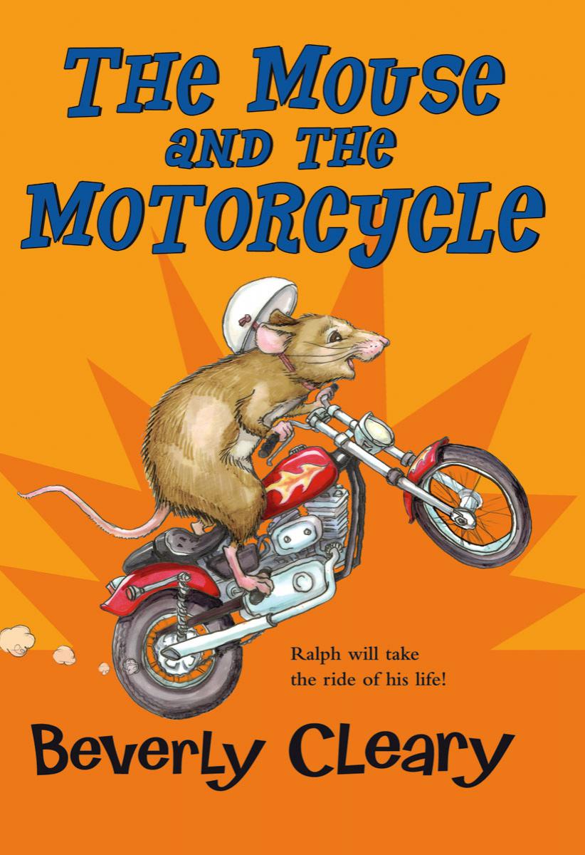 The The Mouse and the Motorcycle 
