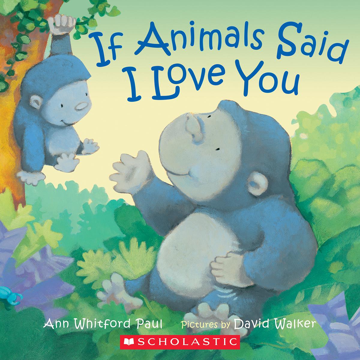 If Animals Said I Love You 