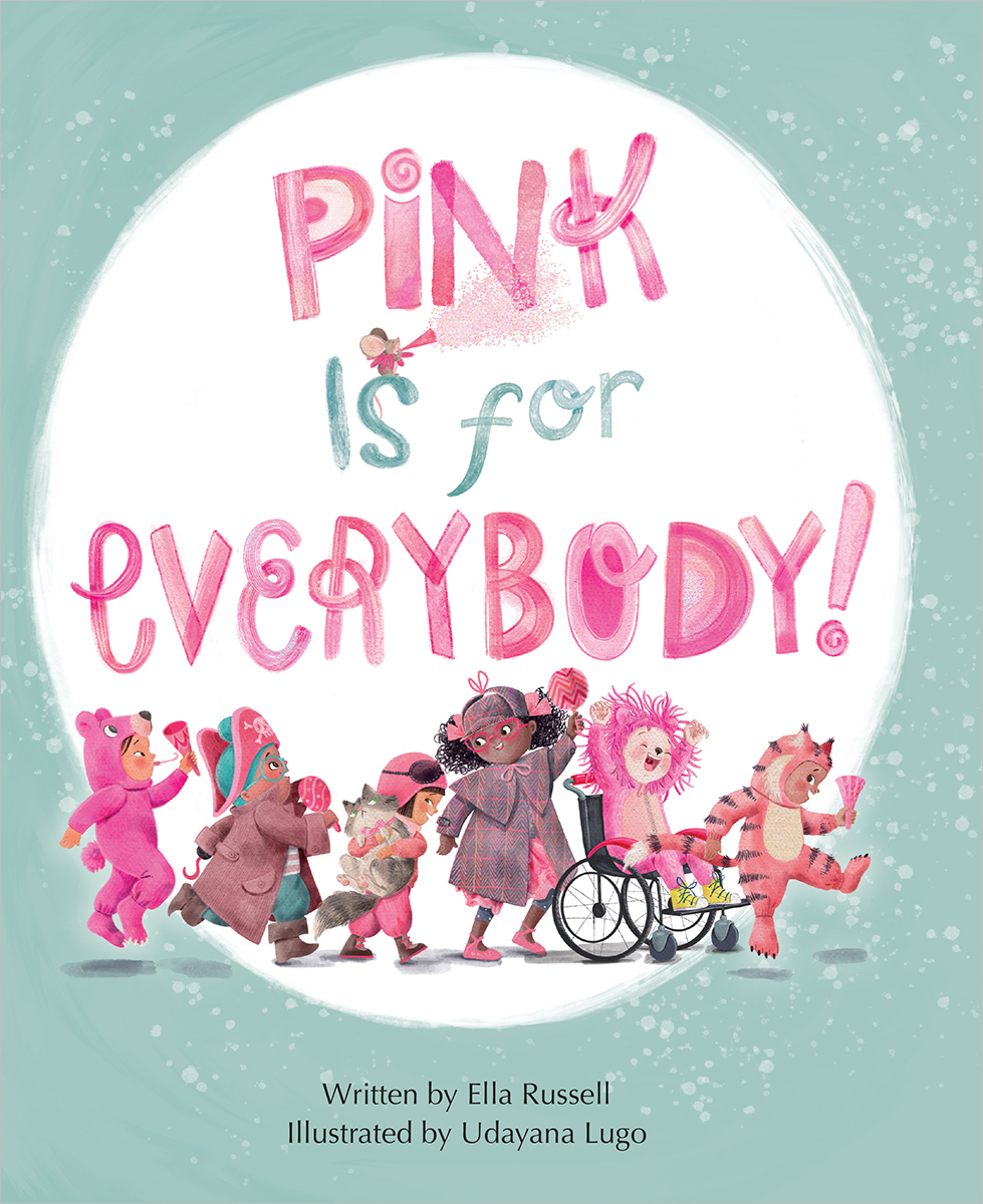  Pink is for Everybody! 