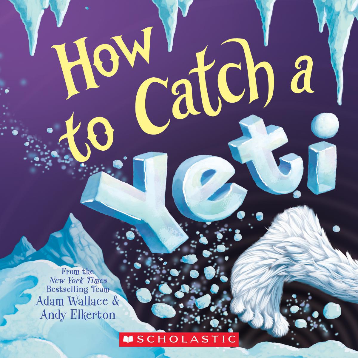  How to Catch a Yeti 