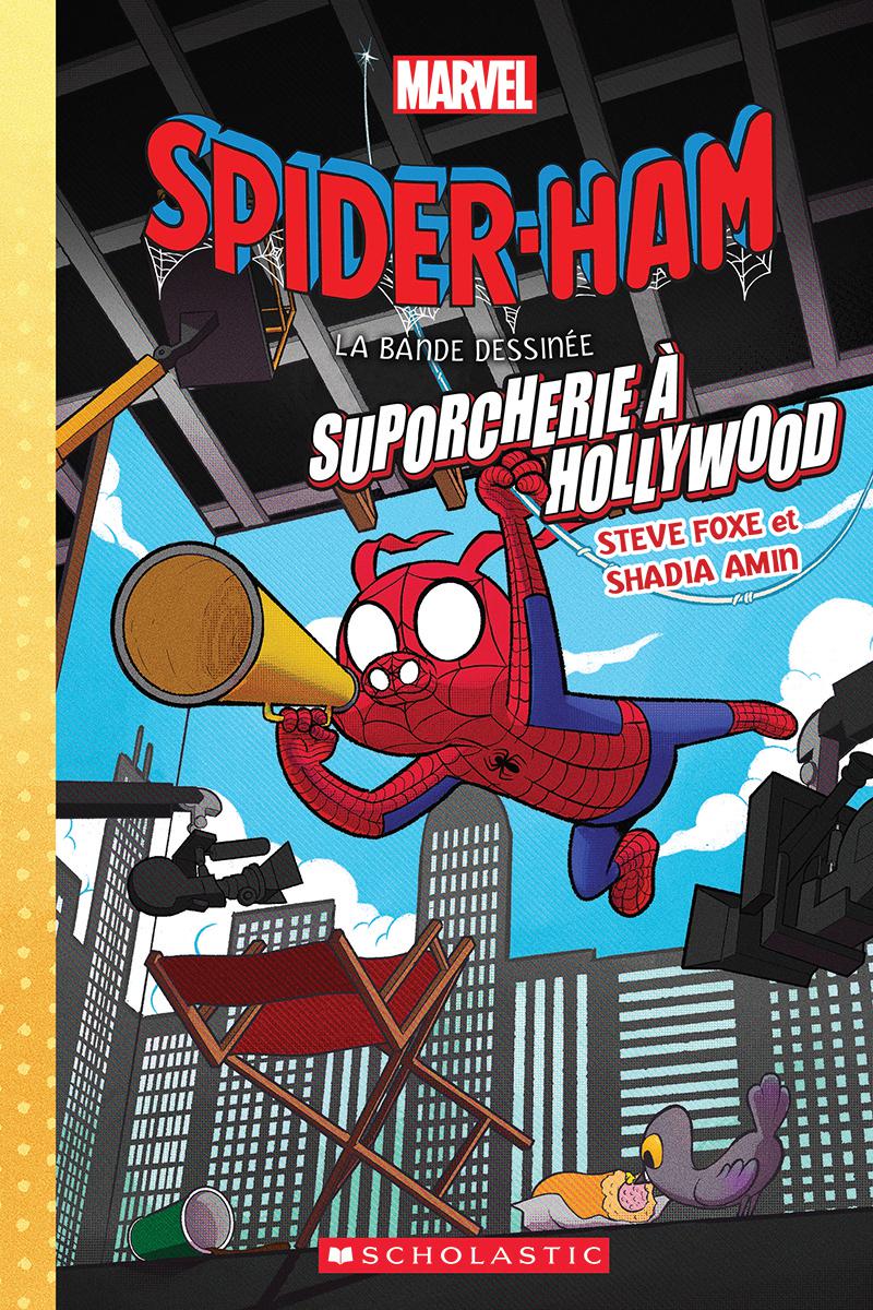  Spider-Ham : La bande dessinée : Superporcherie à Hollywood - Tome 2 
