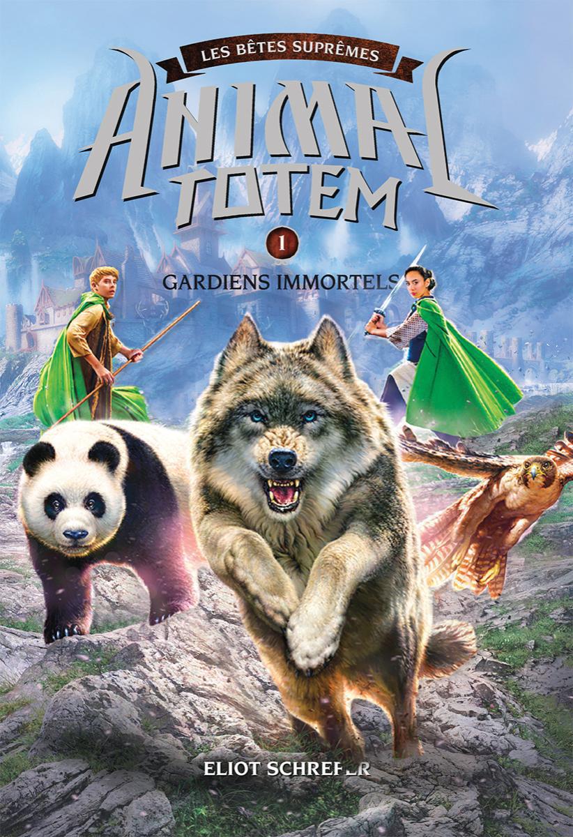  Animal totem : Les Bêtes Suprêmes : Gardiens immortels  - Tome 1