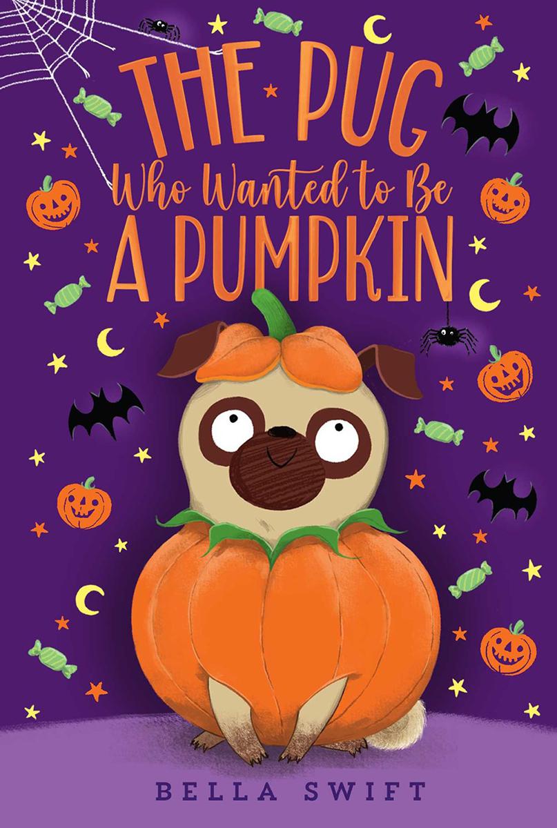  The Pug Who Wanted to Be a Pumpkin 