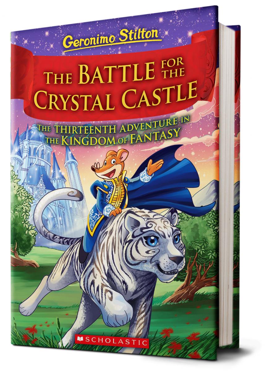  Geronimo Stilton: The Battle for the Crystal Castle: The Thirteenth Adventure in the Kingdom of Fantasy