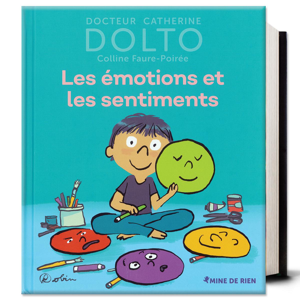  Docteur Dolto : Les émotions et les sentiments 