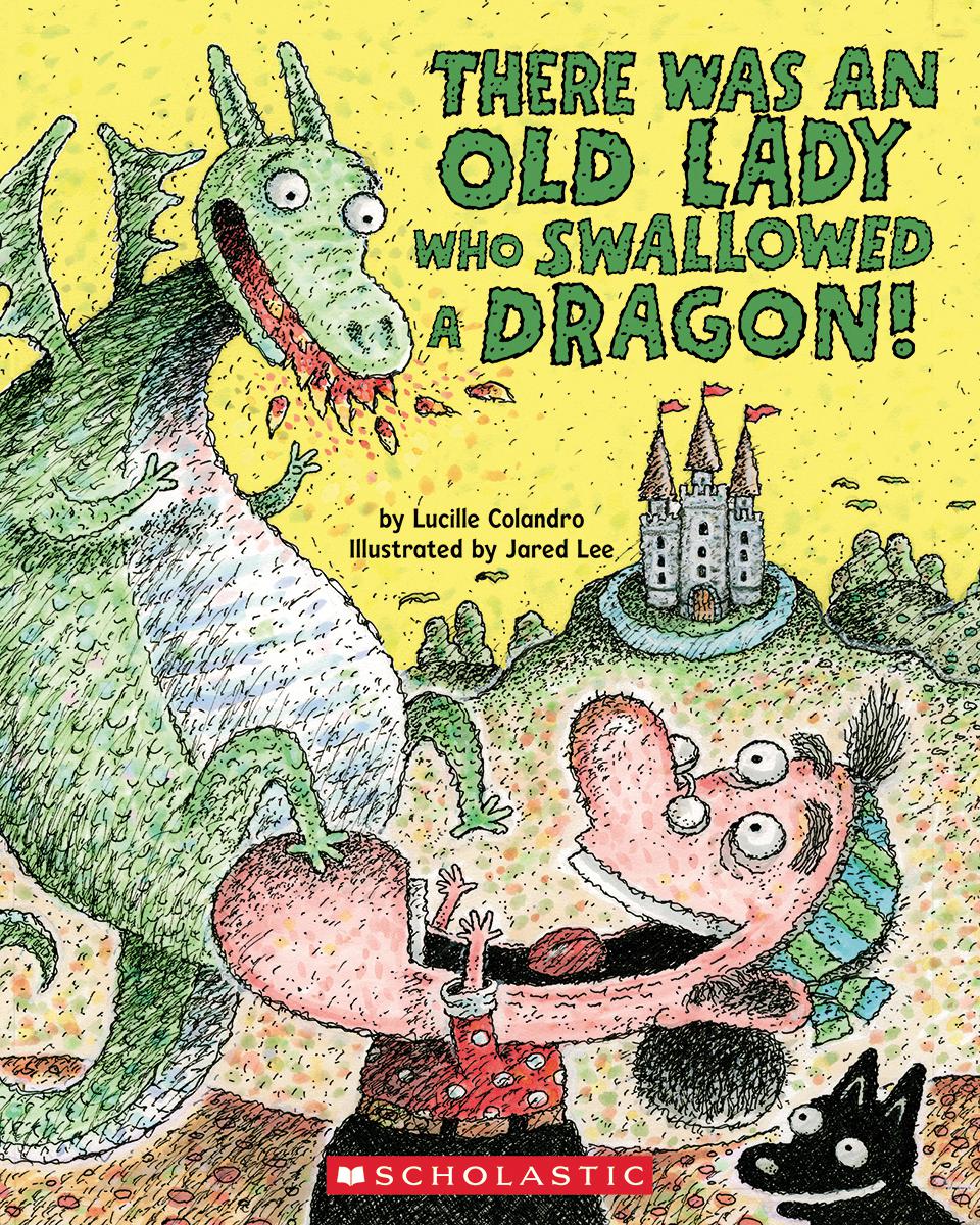  There Was an Old Lady Who Swallowed a Dragon! 