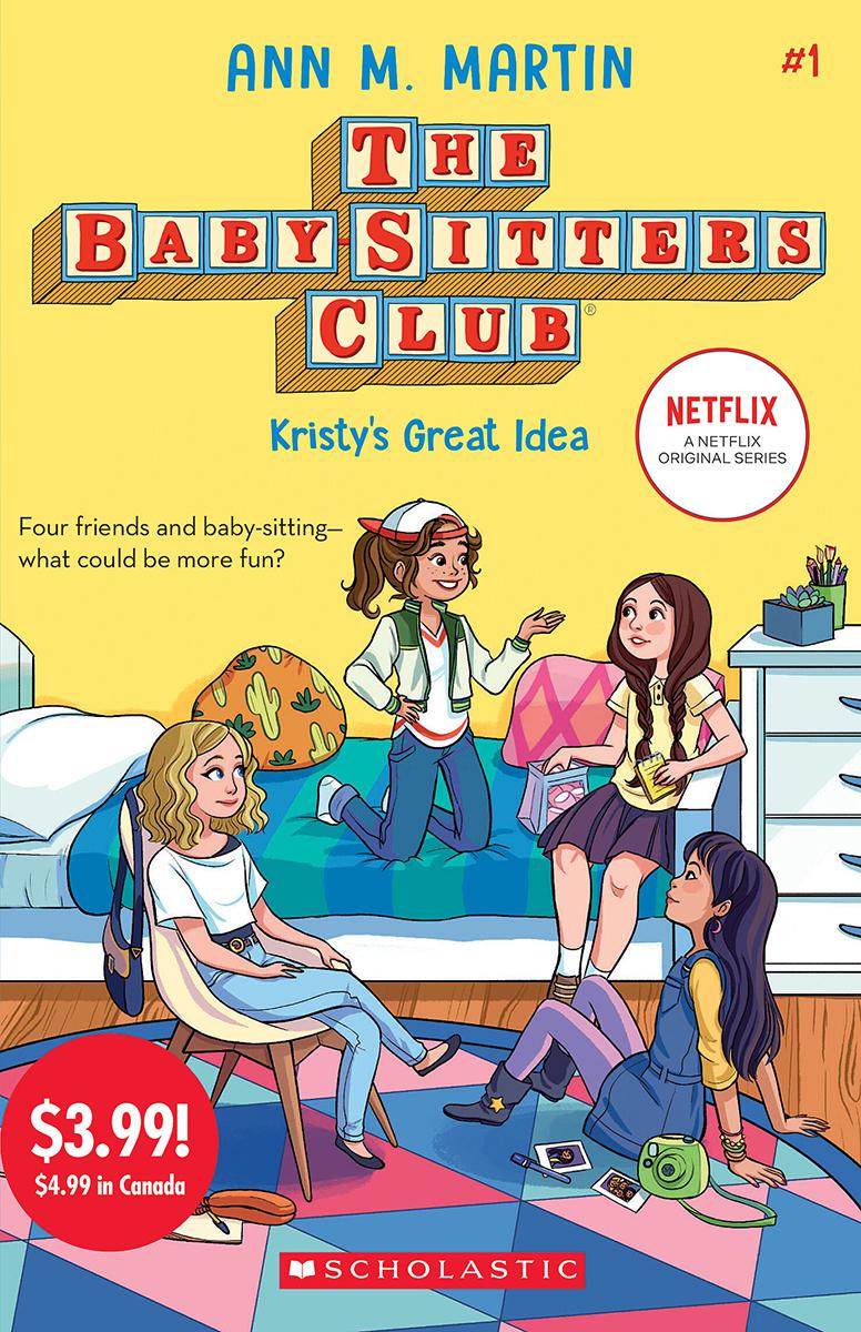 The Baby-Sitters Club® #1: Kristy's Great Idea 