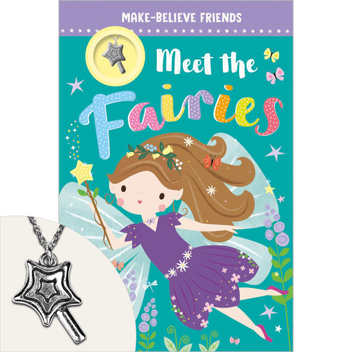  Make Believe Friends: Meet the Fairies 