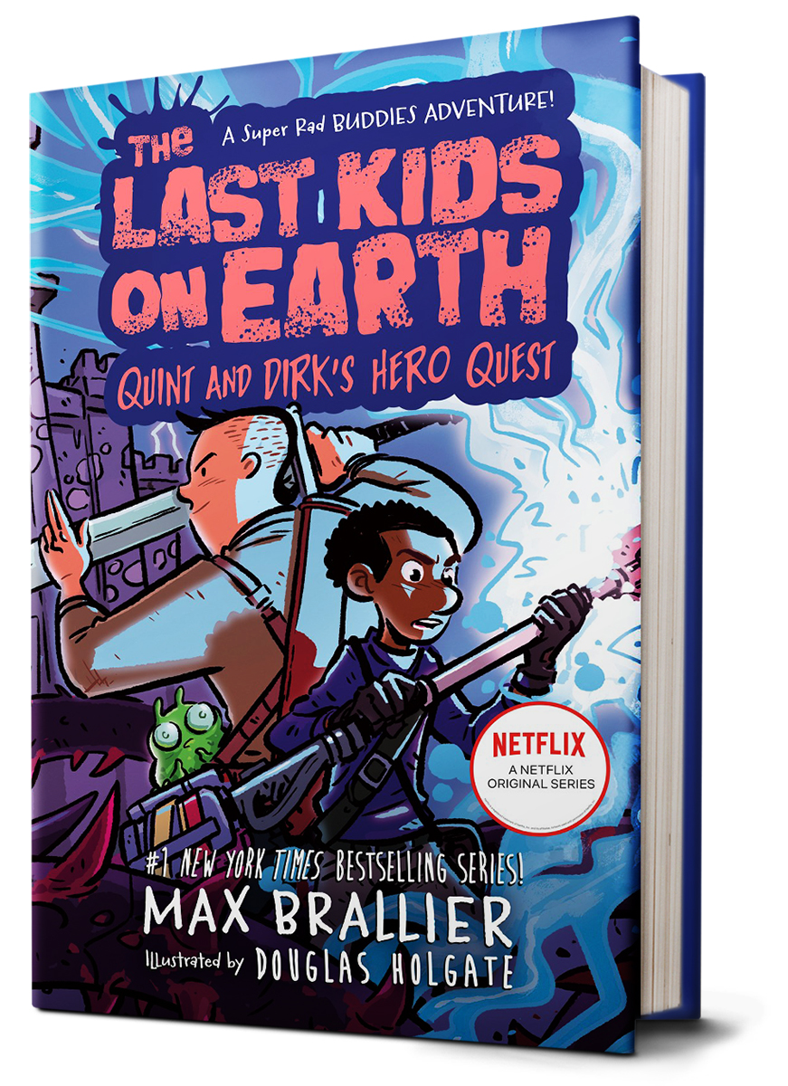  The Last Kids on Earth: Quint and Dirk's Hero Quest 