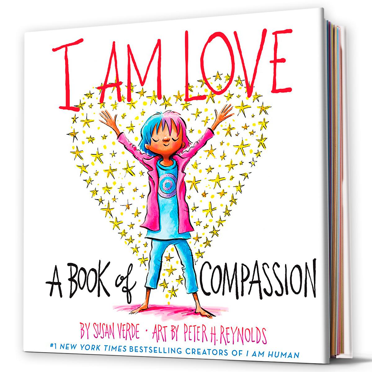  I Am Love: A Book of Compassion 
