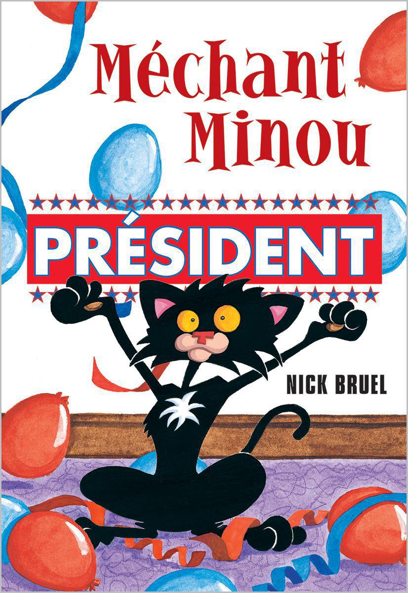  Méchant Minou : Président 