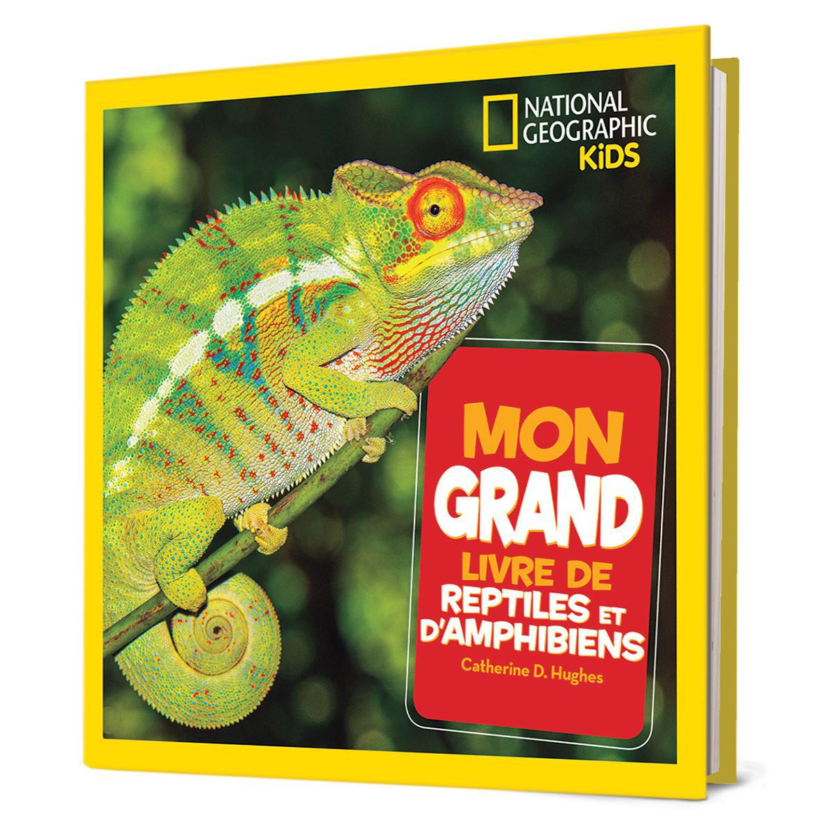  National Geographic Kids : Mon grand livre de reptiles et d'amphibiens 