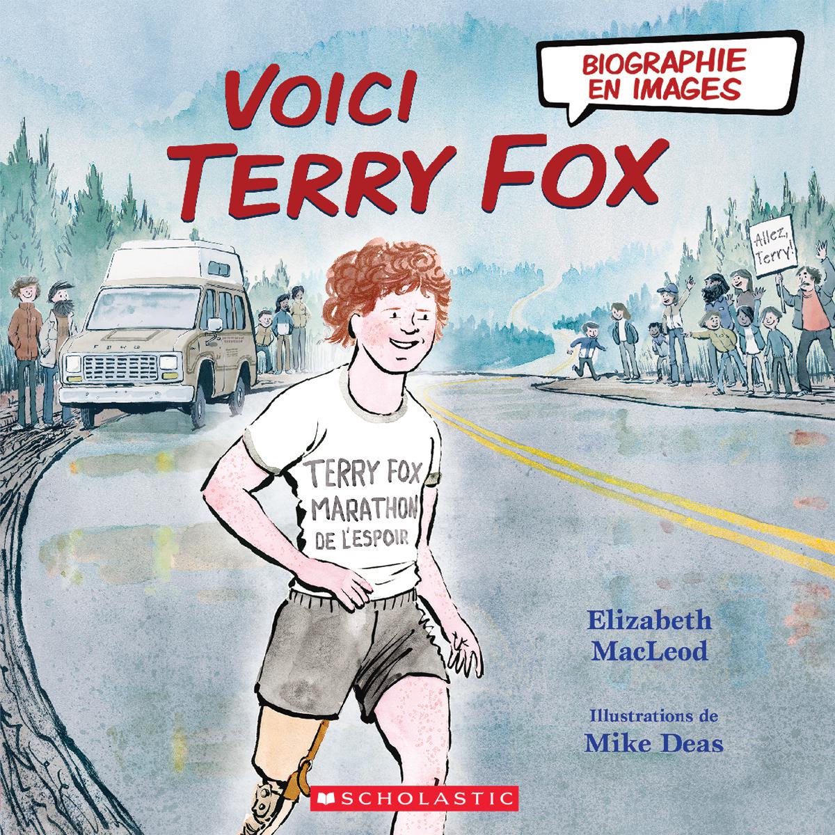  Biographie en images : Voici Terry Fox 