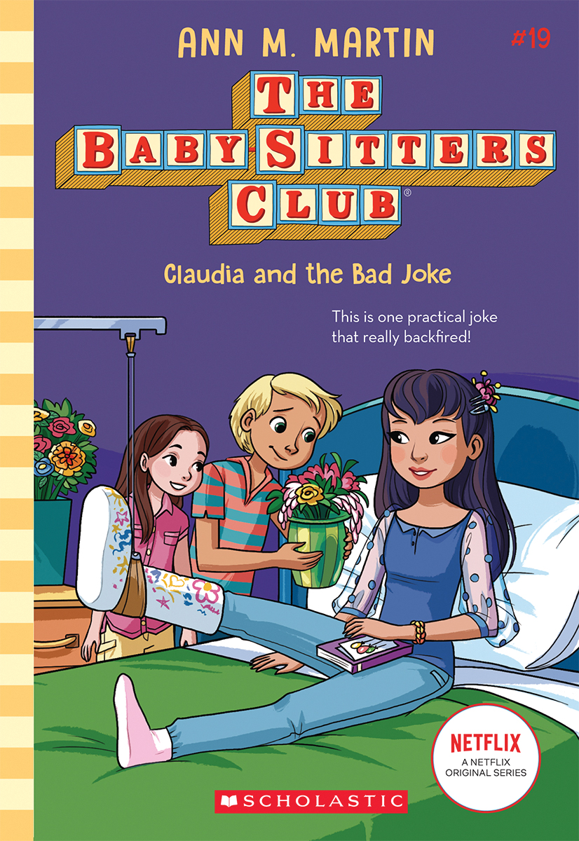 The Baby-Sitters Club® #19: Claudia and the Bad Joke 
