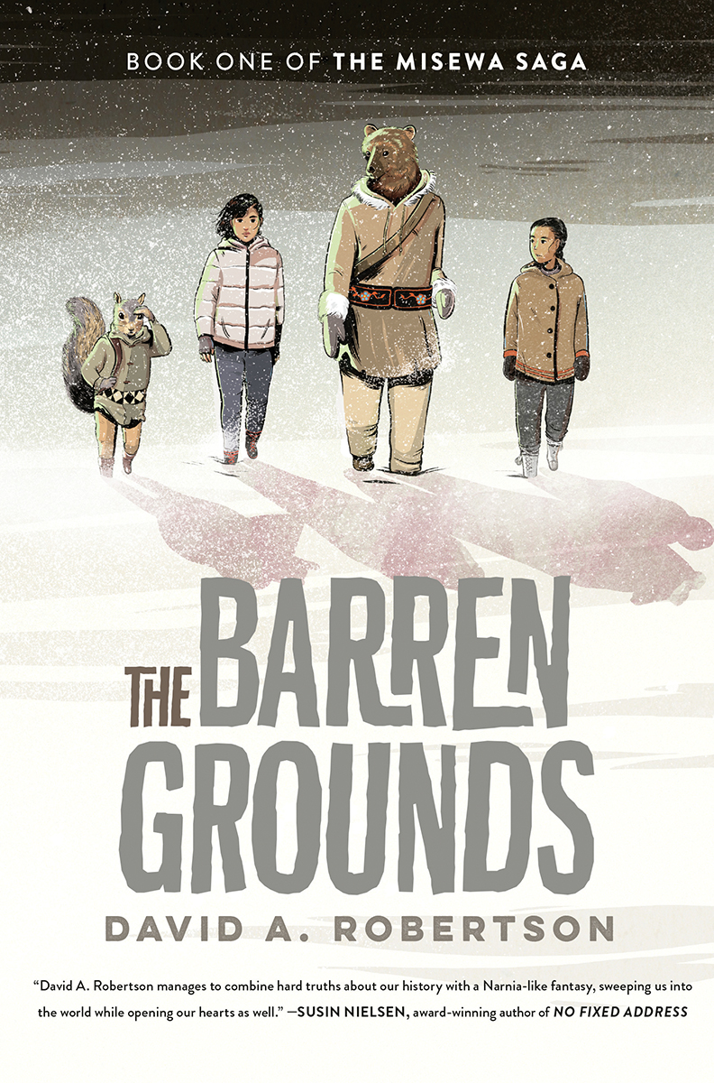  The Barren Grounds: Book One of the Misewa Saga 