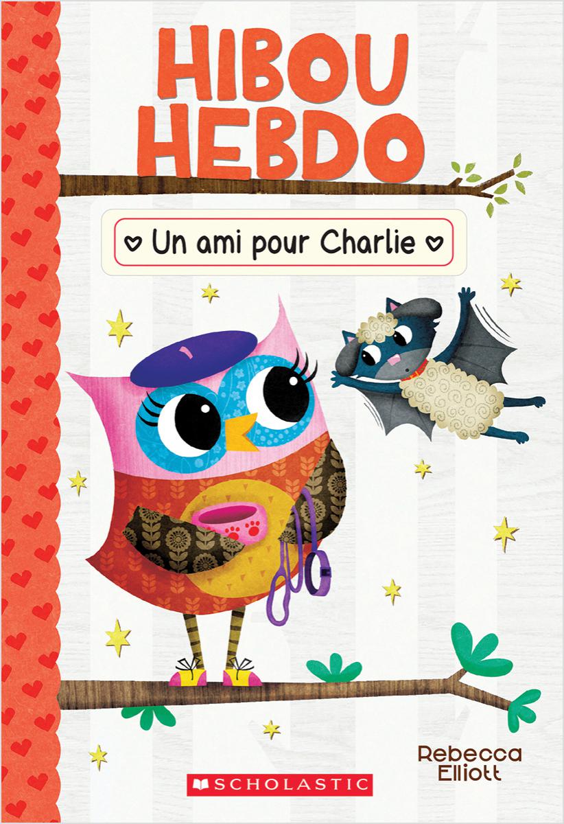  Hibou Hebdo : Un ami pour Charlie - Tome 15 