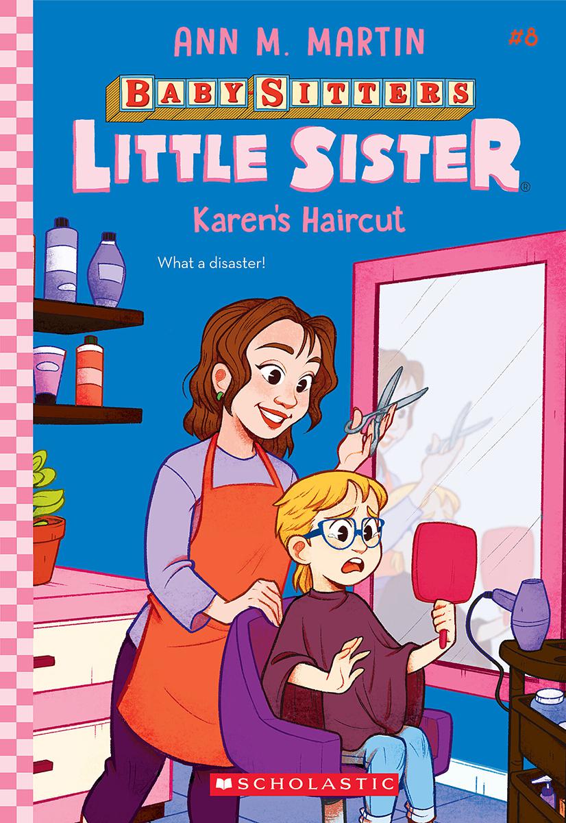  Baby-Sitters Little Sister #8: Karen's Haircut 