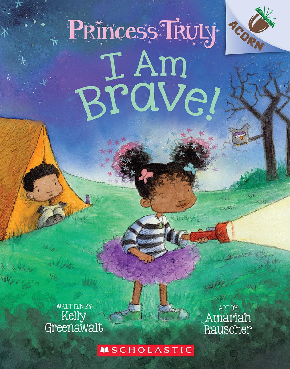  Princess Truly: I Am Brave! 