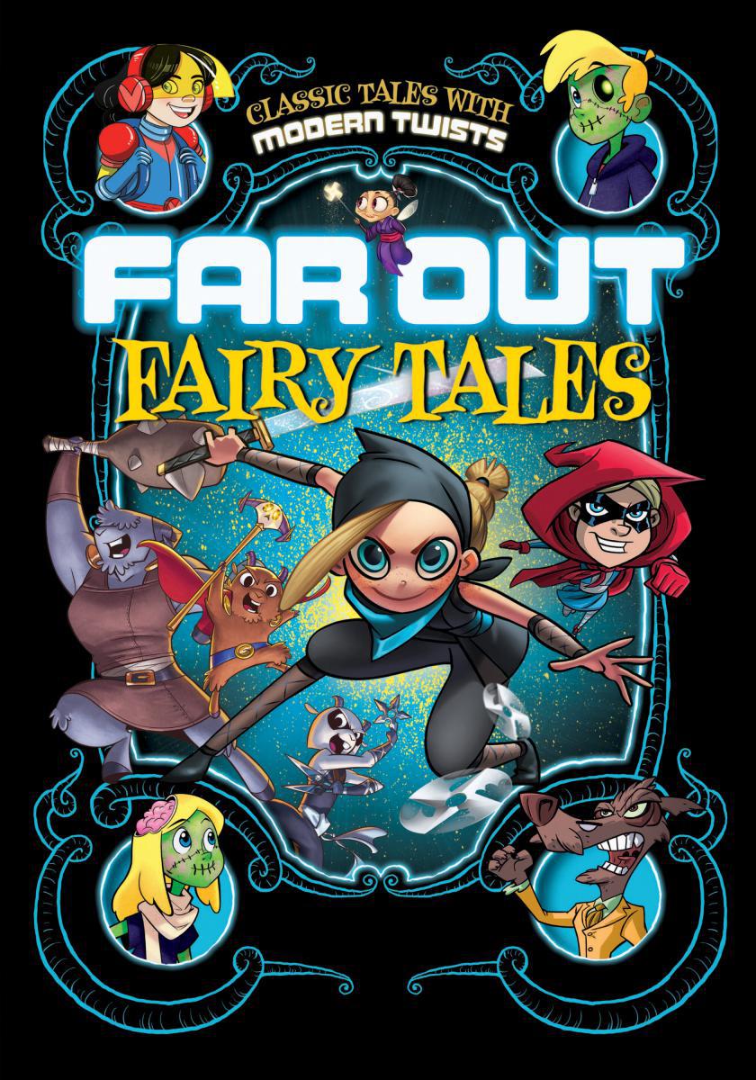  Far Out Fairy Tales 