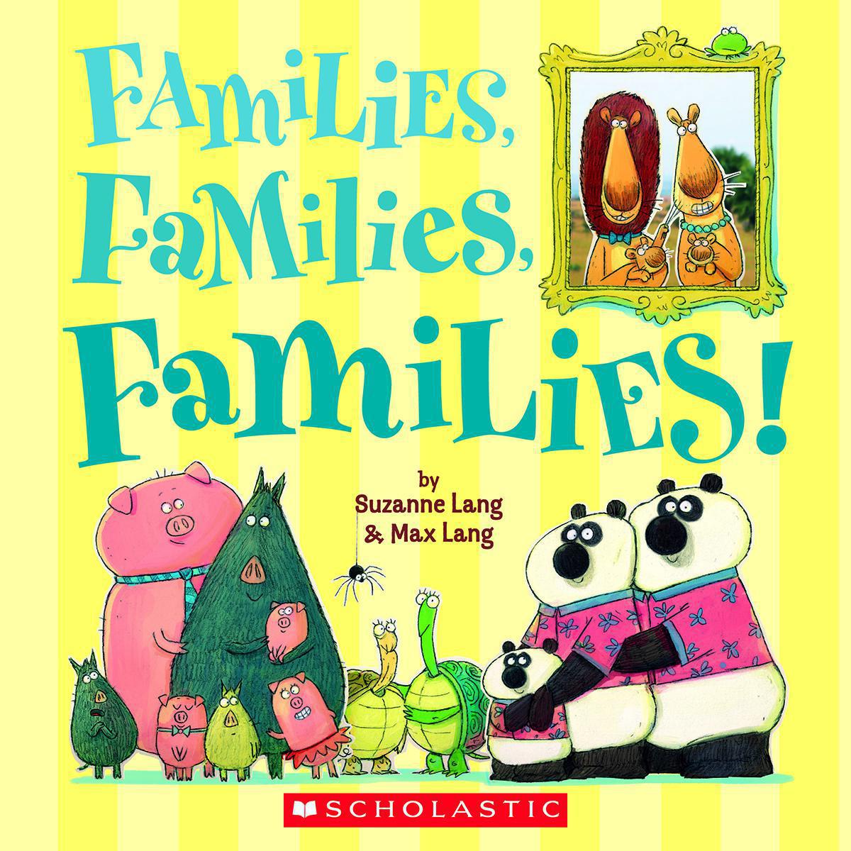  Families, Families, Families! 