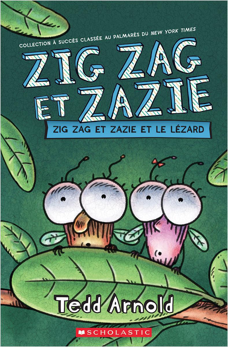  Zig Zag et Zazie : Zig Zag et Zazie et le lézard 