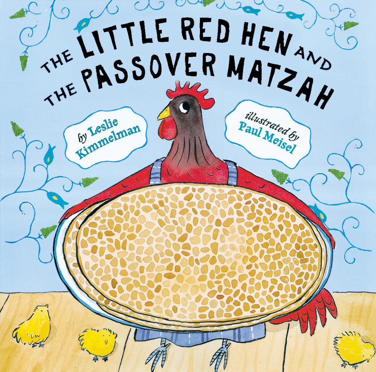  The Little Red Hen and the Passover Matzah 