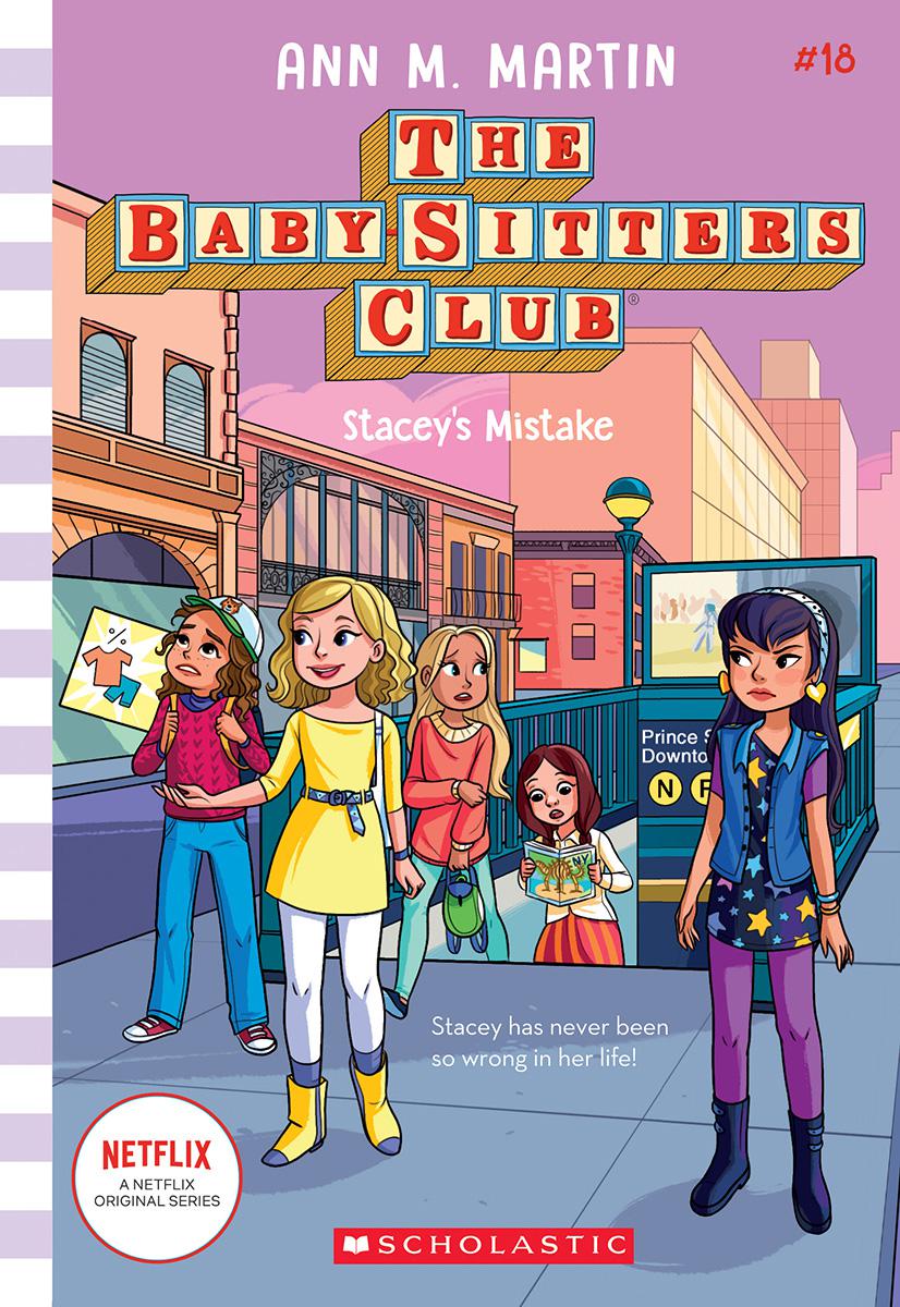  The Baby-Sitters Club® #18: Stacey's Mistake 