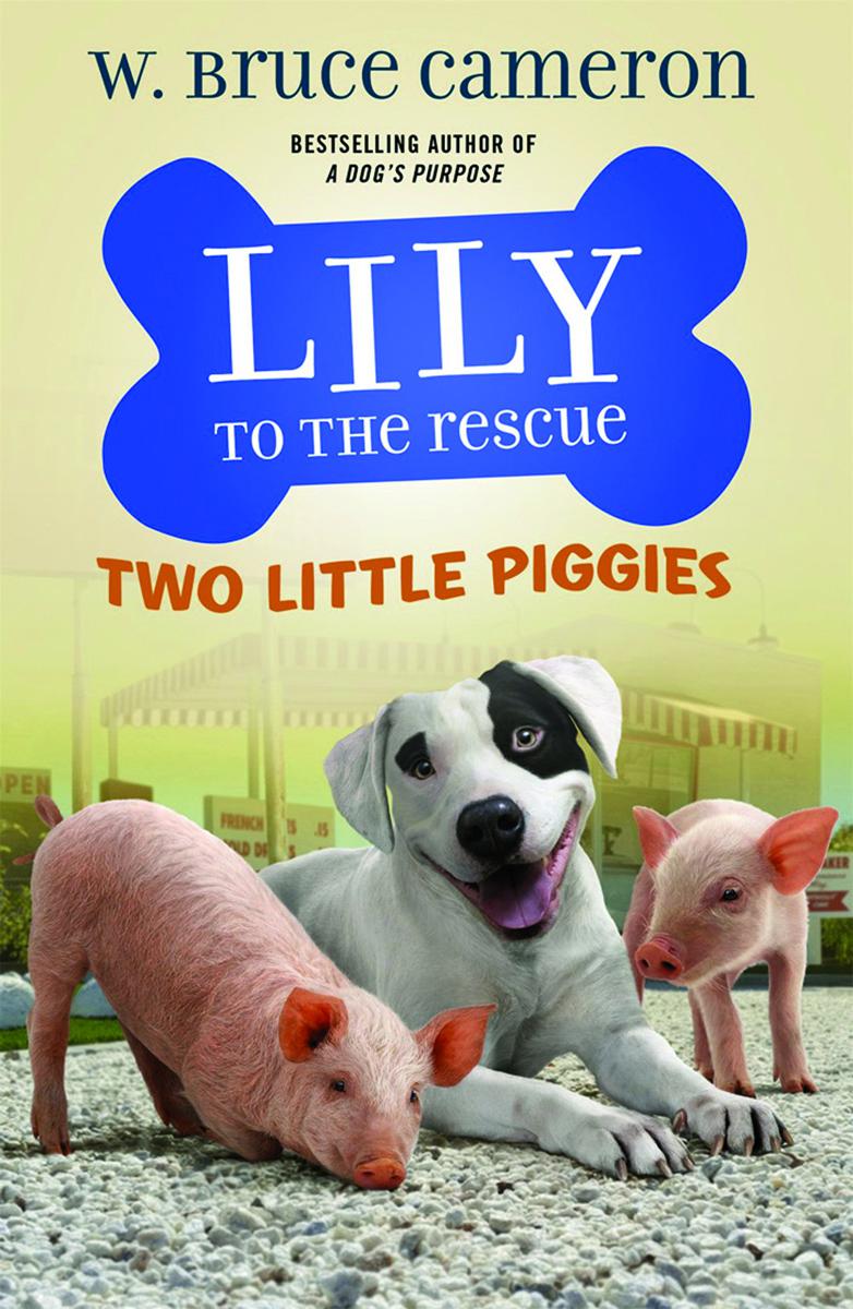  Lily to the Rescue: Two Little Piggies 