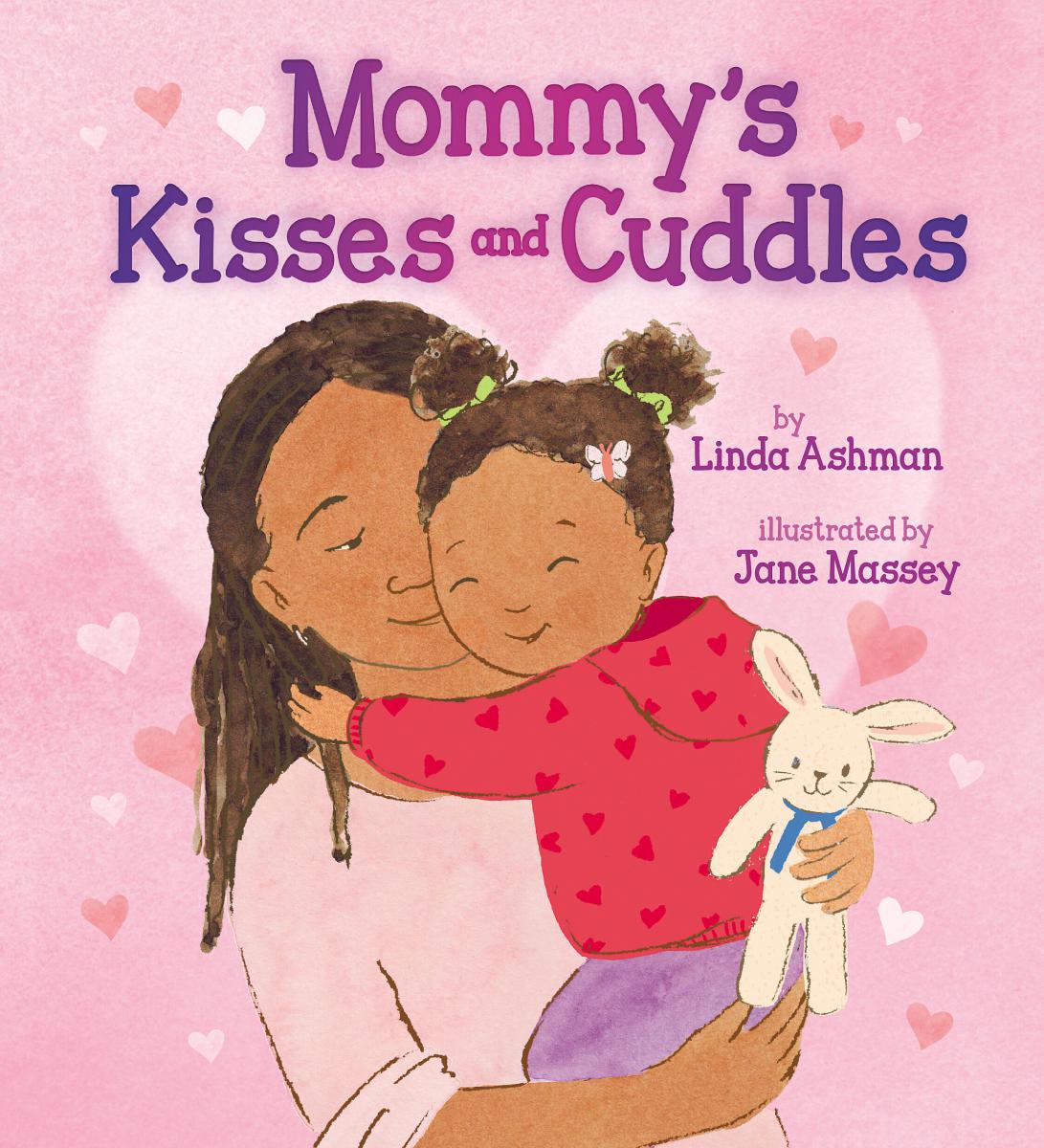  Mommy's Kisses and Cuddles 