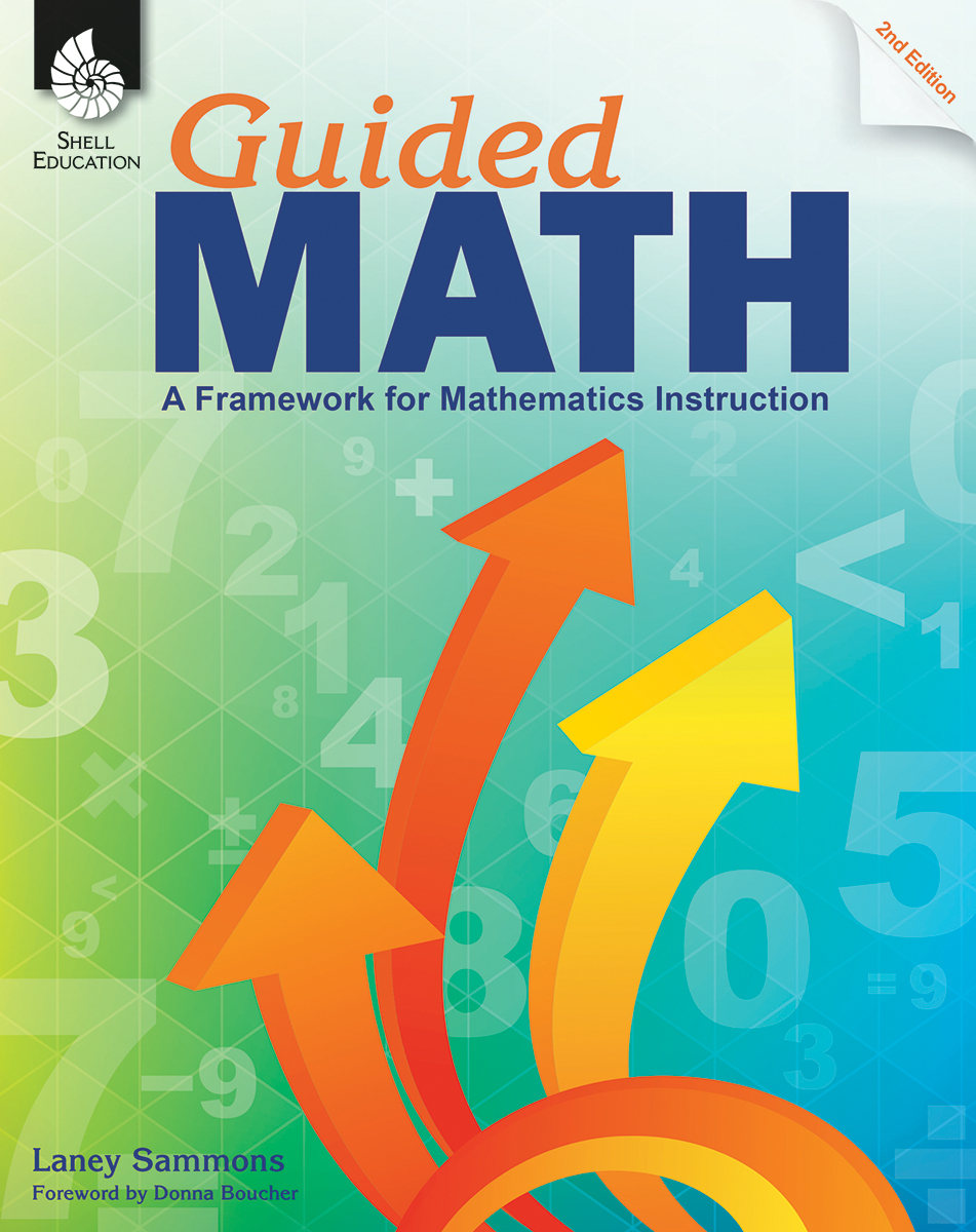  Guided Math: A Framework for Mathematics Instruction 2nd Edition 