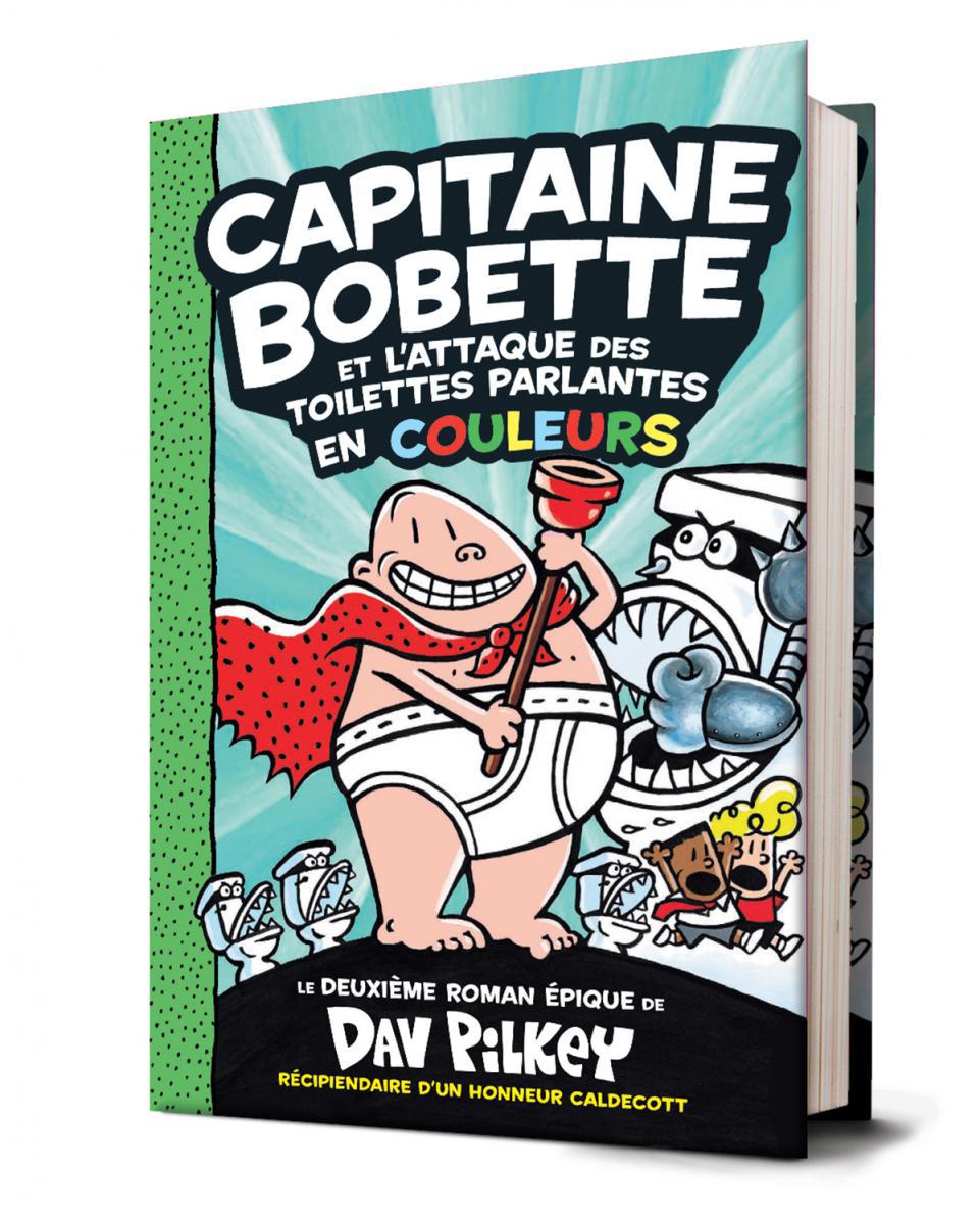  Capitaine Bobette et l'attaque des toilettes parlantes 