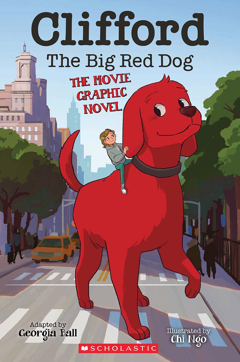  Clifford the Big Red Dog®: The Movie Graphic Novel 